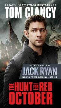 The Hunt for Red October (Movie Tie-In) (A Jack Ryan Novel) by Clancy, Tom - 2018