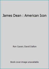 James Dean : American Icon