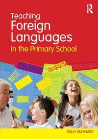Teaching Foreign Languages in the Primary School