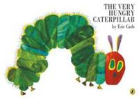 The Very Hungry Caterpillar (Picture Puffins)