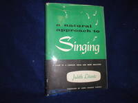 A Natural Approach to Singing by Litante, Judith - 1959