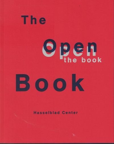The Open Book. A History of the Photographic Book…