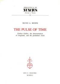 The Pulse of Time. Galileo Galilei, the…