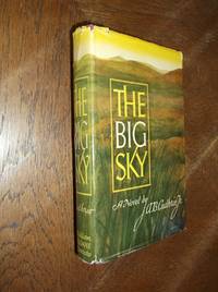 The Big Sky: A Novel