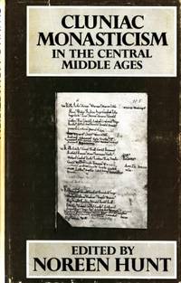 Cluniac Monasticism in the Central Middle Ages.