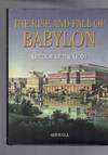 The Rise and Fall of Babylon - Gateway of the Gods