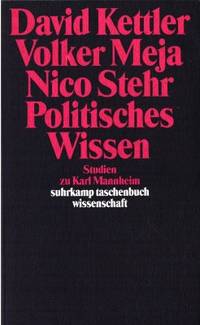 Politisches Wissen. Studien zu Karl Mannheim.