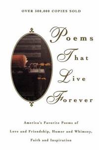 Poems That Live Forever by Hazel Felleman - Hardcover - 1965 - from ThriftBooks (SKU: G0385003587I3N00)