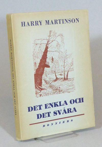 Det enkla och det svåra.