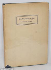 The Unwilling Gypsy