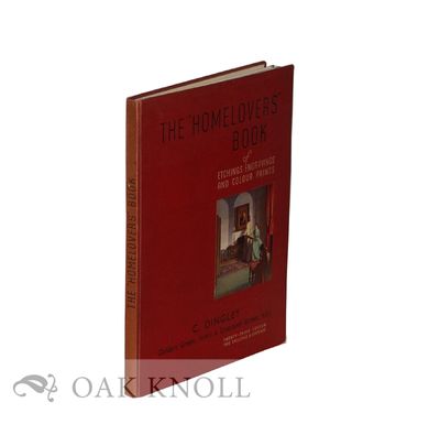HOMELOVERS" BOOK OF ETCHINGS ENGRAVINGS AND COLOR PRINTS.|THE