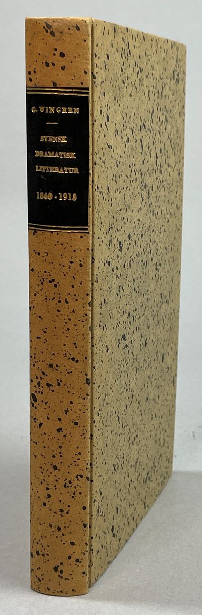 Svensk dramatisk litteratur under åren 1840-1913.…