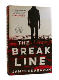 THE BREAK LINE; A Max McLean Novel