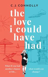THE LOVE I COULD HAVE HAD the perfect uplifting story to read this summer full of love, loss and...
