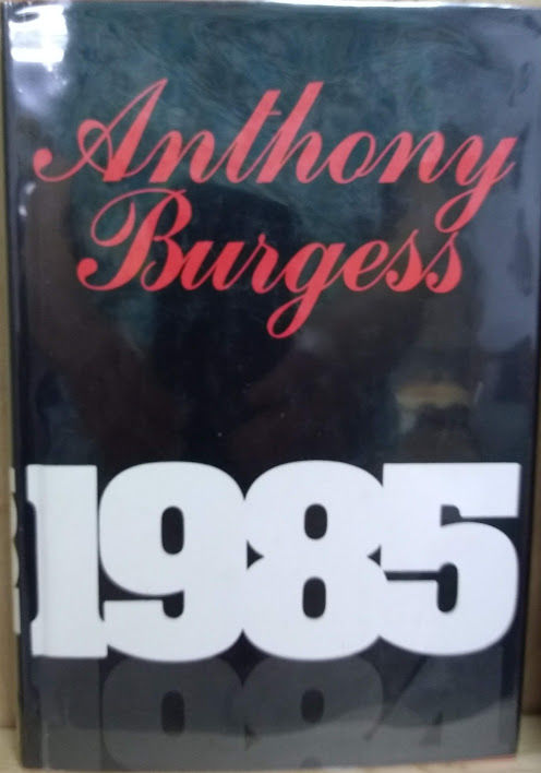 1985 by Burgess, Anthony | Hardcover | 1978 | Little, Brown ...