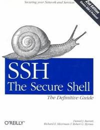 SSH, the Secure Shell: the Definitive Guide : The Definitive Guide