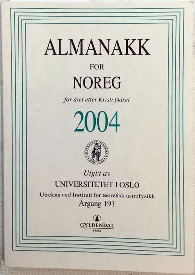 For året etter Kristi Fødsel 2004. Utrekna ved…