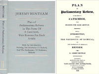 Plan of Parliamentary Reform, in the Form of a Catechism, with..