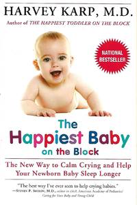 The Happiest Baby on the Block by Harvey Karp - 2003