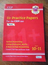 11+ Practice papers for the CEM Test - Pack 2 - with Free Online Edition and Audio Edition, and...