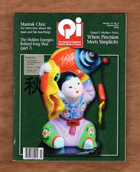 image of Qi - The Journal of Traditional Eastern Health & Fitness - Autumn, 2011. Mantak Chia; Xingyi's Mother Fists; Hidden Energies of Feng Shui, Part 7: Ions in Feng Shui; Feather Walking; A Biological Interpretation of Ch'i (Qi)