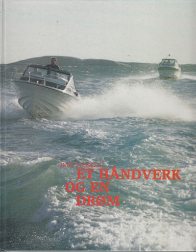 Et håndverk og en drøm.