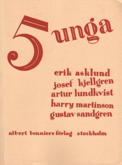 FEM UNGA. Unglitterär antologi. Erik Asklund -…