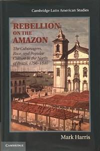 REBELLION ON THE AMAZON