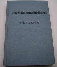 Israel Palestine Philatelist Volumes 7-10, 1955-1959