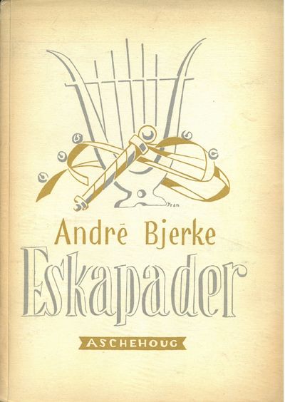Eskapader. Dikt.