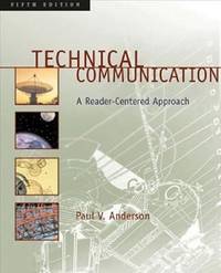 Technical Communication : A Reader-Centered Approach (with MLA Updates)