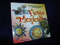 image of Fiesta Mexicali: Simple Mexican Cuisine With an American Twist