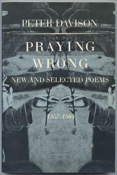 Praying Wrong: New and Selected Poems 1957-1984