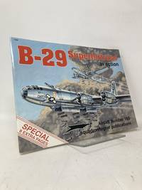 B-29 Superfortress in Action - Aircraft No. 165