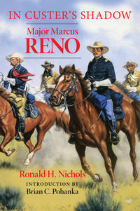 In Custer's Shadow : Major Marcus Reno