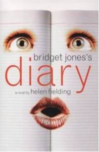 Bridget Jones&#039;s Diary by Helen Fielding - 1998-06-06