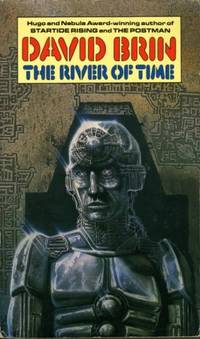 THE RIVER OF TIME by Brin david - 1987