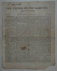 THE UNITED STATES' GAZETTE FOR THE COUNTRY Saturday Morning, March 20, 1813 No. 1233 Vol. XIII