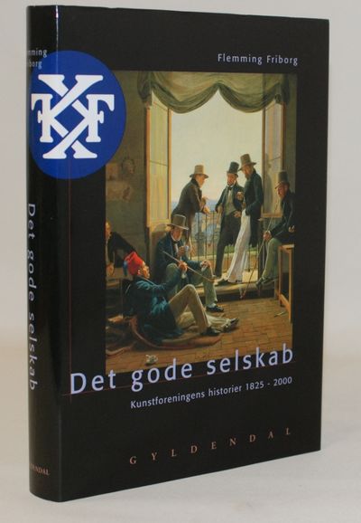 Det gode selskab - Kunstforeningens historier…