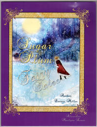 Sugar Plum Fairy Tales by Miller, Connie; Evans, Marilynn - 2016-11-28