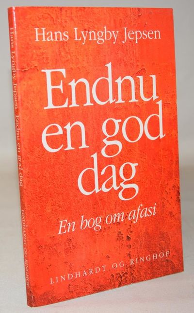 Endnu en god dag - En bog om afasi.