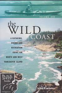 Wild Coast - Volume One by Kimantas, John - 2005