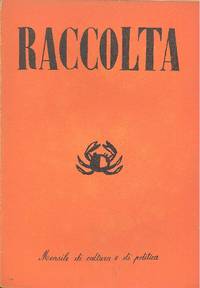 Raccolta. Rivista mensile di cultura e di politica. Giugno 1940. N. 6