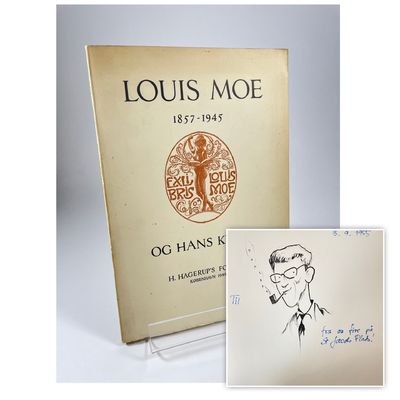 Louis Moe og hans kunst.