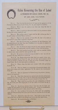 image of Rules governing the use of label authorized by Local Union, no. 58, of San Jose, California