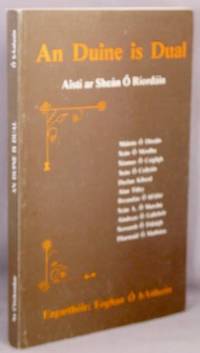 An Duine Is Dual. by O Hanluain, Eoghan - 1980