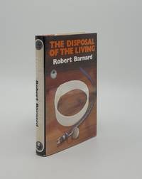 THE DISPOSAL OF THE LIVING