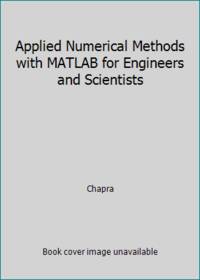 Applied Numerical Methods with MATLAB for Engineers and Scientists