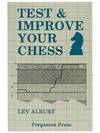 Test and Improve Your Chess: Numerical Evaluation and Other Improvement Techniques (Pergamon Chess Series)