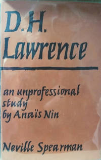 D. H. Lawrence:  An Unprofessional Study by Nin, Anais - 1961